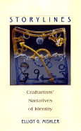 Storylines: Craftartists' Narratives of Identity