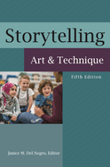 Storytelling: Art and Technique