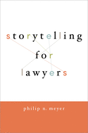 Storytelling for Lawyers