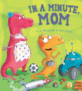Storytime: In a Minute, Mom