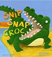 Storytime: Snip Snap Croc