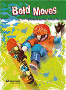 Storytown: Intervention Interactive Reader Grade 6 Bold Moves