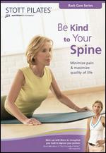 Stott Pilates: Be Kind to Your Spine