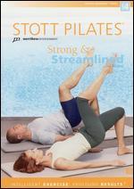 Stott Pilates: Strong and Streamlined, Level 4