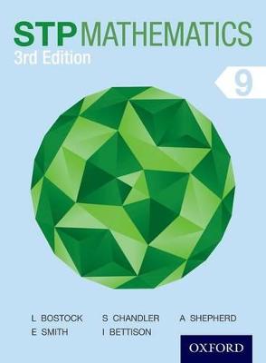 STP Mathematics 9 Student Book - Chandler, Sue, and Bostock, Linda, and Smith, Ewart