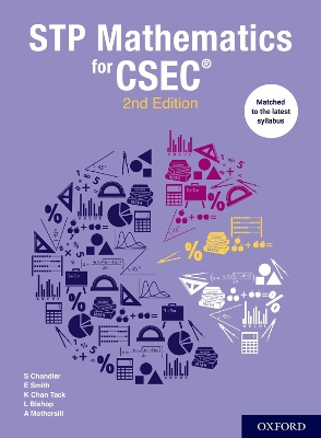 STP Mathematics for CSEC - Chandler, Sue, and Mothersill, Ava, and Smith, Ewart