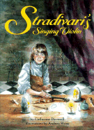 Stradivari's Singing Violin