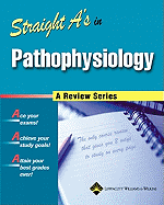 Straight A's in Pathophysiology