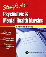 Straight A's in Psychiatric & Mental Health Nursing