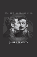 Straight James / Gay James