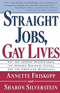 Straight Jobs Gay Lives