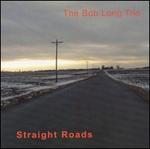 Straight Roads