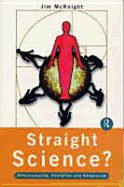 Straight Science? Homosexuality, Evolution and Adaptation
