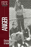 Straight Talk About Anger