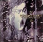Straight to Hell: A Tribute to Slayer