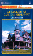Stranded at Cupid's Hideaway - Lane, Connie
