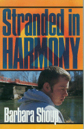 Stranded in Harmony