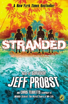 Stranded - Probst, Jeff, and Tebbetts, Christopher