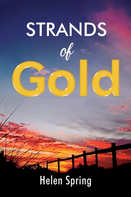 Strands of Gold - Spring, Helen