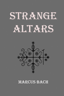 Strange altars