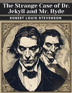 Strange Case of Dr Jekyll and Mr Hyde