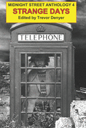 Strange Days: Midnight Street Anthology 4