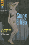 Strange Embrace/69 Barrow Street