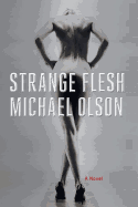 Strange Flesh