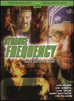 Strange Frequency