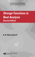 Strange Functions in Real Analysis