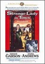Strange Lady in Town
