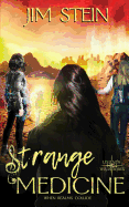 Strange Medicine