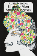 Strange men strange places