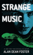Strange Music: A Pip & Flinx Adventure