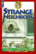 Strange Neighbors