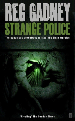 Strange Police - Gadney, Reg