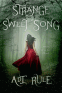 Strange Sweet Song