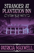 Stranger at Plantation Inn