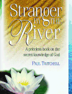 Stranger by the River