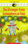 Stranger from Somewhere in Time