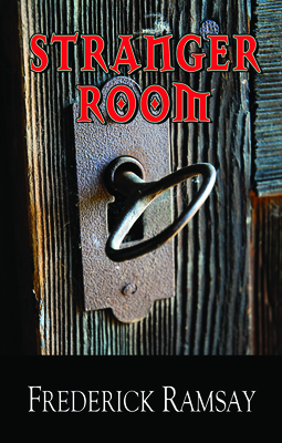 Stranger Room - Ramsay, Frederick