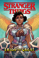 Stranger Things: Erica The Great (graphic Novel)