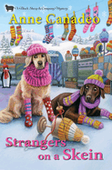 Strangers on a Skein