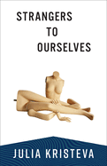 Strangers to ourselves