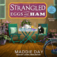 Strangled Eggs and Ham