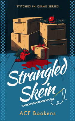 Strangled Skein - Bookens, Acf