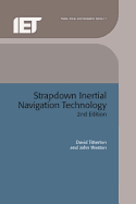 Strapdown Inertial Navigation Technology