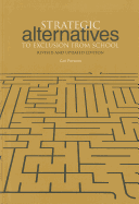 Strategic Alternatives to Exclusion from School