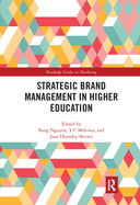 Strategic Brand Management in Higher Education