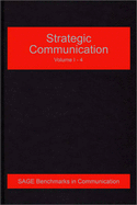 Strategic Communication - Heath, Robert L (Editor), and Gregory, Anne (Editor)